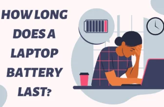 How long does a laptop battery last