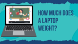 Decoding Laptop Weight: Factors That Influence Your Device’s Heft